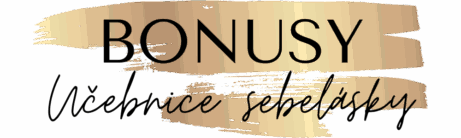 BONUSY Učebnice sebelásky